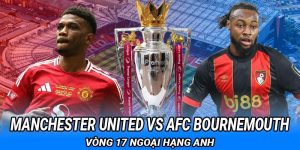 Manchester United vs AFC Bournemouth